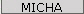 MICHA